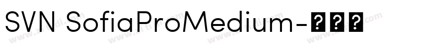 SVN SofiaProMedium字体转换